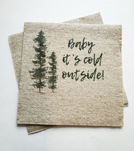 Load image into Gallery viewer, Baby It's Cold Outside Baby Shower Winter Christmas December Baby Shower Birthday Kraft Cocktail or Dinner Napkins Set of 25