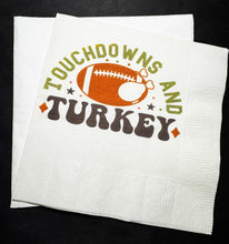 Load image into Gallery viewer, Thanksgiving Happy Thanksgiving 2024 Touchdowns & Turkey Funny Thanksgiving Tableware Cocktail, Luncheon or Dinner Napkins Set of 25