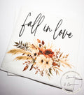 Fall in Love Fall Bridal Shower Fall Wedding Autumn Fall in Love Baby Shower Fall Floral Cocktail, Luncheon or Dinner Napkins Set of 25