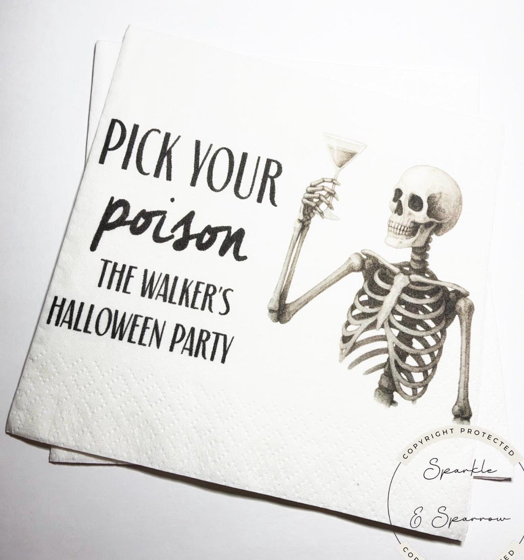 Pick Your Poison Halloween Party Napkins Halloween Bash Halloween Cocktail Party Skeleton Table Decor Party Personalized Napkins, Set of 25