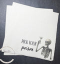 Pick Your Poison Halloween Party Napkins Halloween Bash Halloween Cocktail Party Skeleton Table Decor Party Napkins, Set of 25
