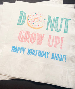 Donut Grow Up Donut Birthday Sprinkle Donuts 1st Birthday Party Personalized  Cocktail, Luncheon or Dinner Napkins Set of 25