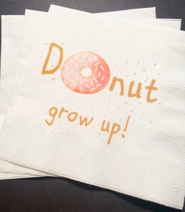 Donut Grow Up Donut Birthday Sprinkle Donuts 1st Birthday Party Cocktail, Luncheon or Dinner Napkins Set of 25