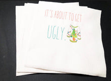 Load image into Gallery viewer, Ugly Christmas Sweater Party Its Time to Get Ugly Cocktail, Luncheon or Dinner Napkins Set of 25
