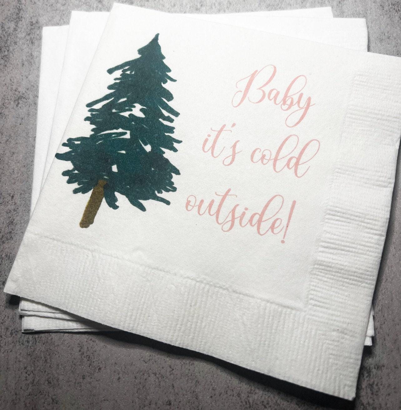 Baby It's Cold Outside Baby Shower Winter Christmas December Baby Shower Birthday Cocktail, Luncheon or Dinner Napkins Set of 25