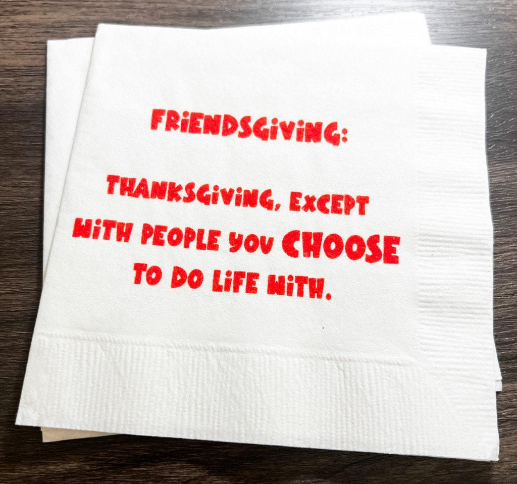 Friendsgiving Gather Give Thanks Funny Friendsgiving Thanksgiving Table Cocktail, Luncheon or Dinner Napkins Set of 25