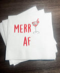 Merry AF Merry Vibes Only Merry Era Friendsmas  Girls Christmas Party Funny Christmas Cocktail, Luncheon or Dinner Napkins Set of 25