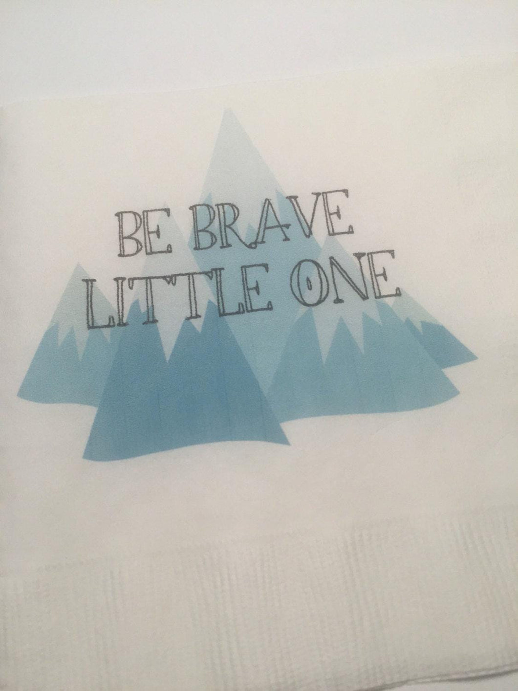 Be Brave Little One Adventure Mountains Baby Shower Wild One Birthday Party Cocktail, Luncheon or Dinner Napkins Set of 25