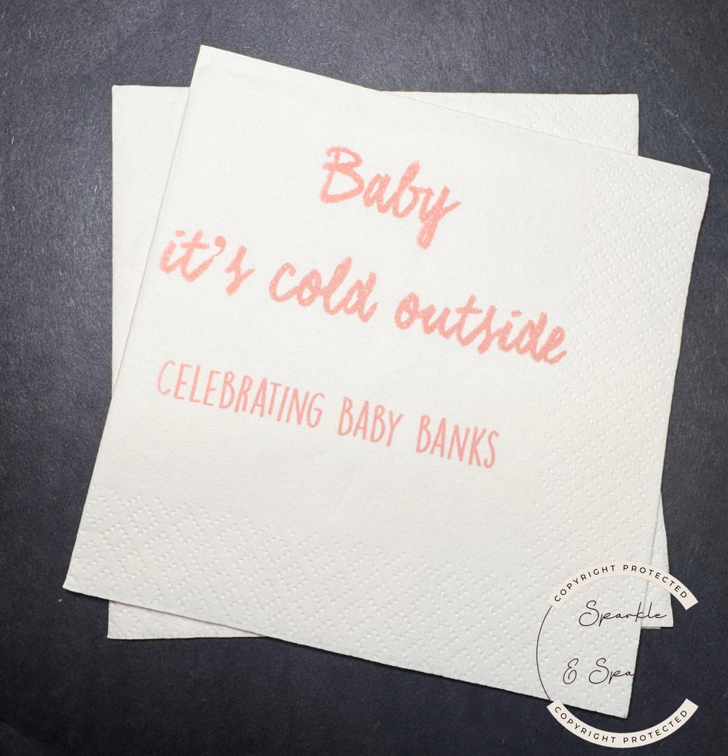 Baby It's Cold Outside Winter Christmas Baby Shower Pink Winter Baby Shower Personalized Cocktail, Luncheon or Dinner Napkins Set of 25