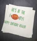 Football Birthday He's at the Forty Football themed 40th Birthday Its Game Time Personalized Cocktail, Luncheon or Dinner Napkins Set of 25