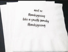 Load image into Gallery viewer, Thanksgiving Personalized Cocktail, Luncheon or Dinner Napkins Set of 25
