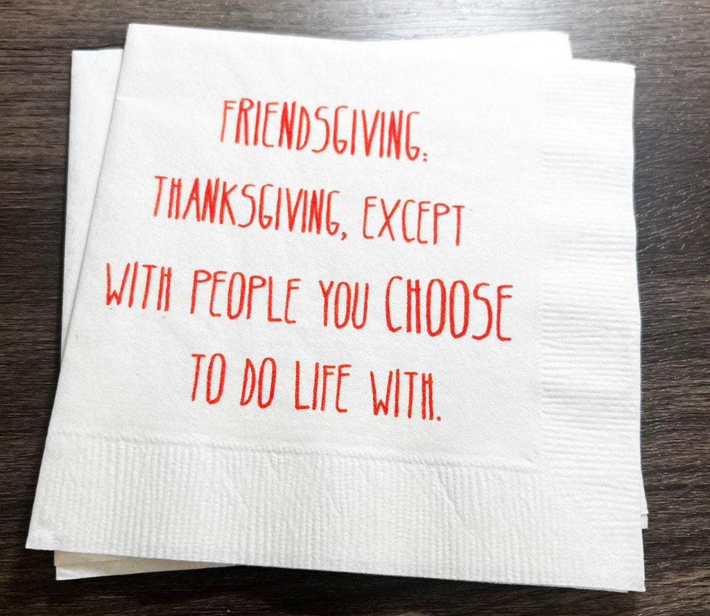 Friendsgiving Gather Give Thanks Funny Friendsgiving Thanksgiving Table Cocktail, Luncheon or Dinner Napkins Set of 25
