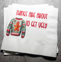 Load image into Gallery viewer, Ugly Christmas Sweater Party Eat Drink &amp; Be Ugly Its Time to Get Ugly Cocktail, Luncheon or Dinner Napkins Set of 25
