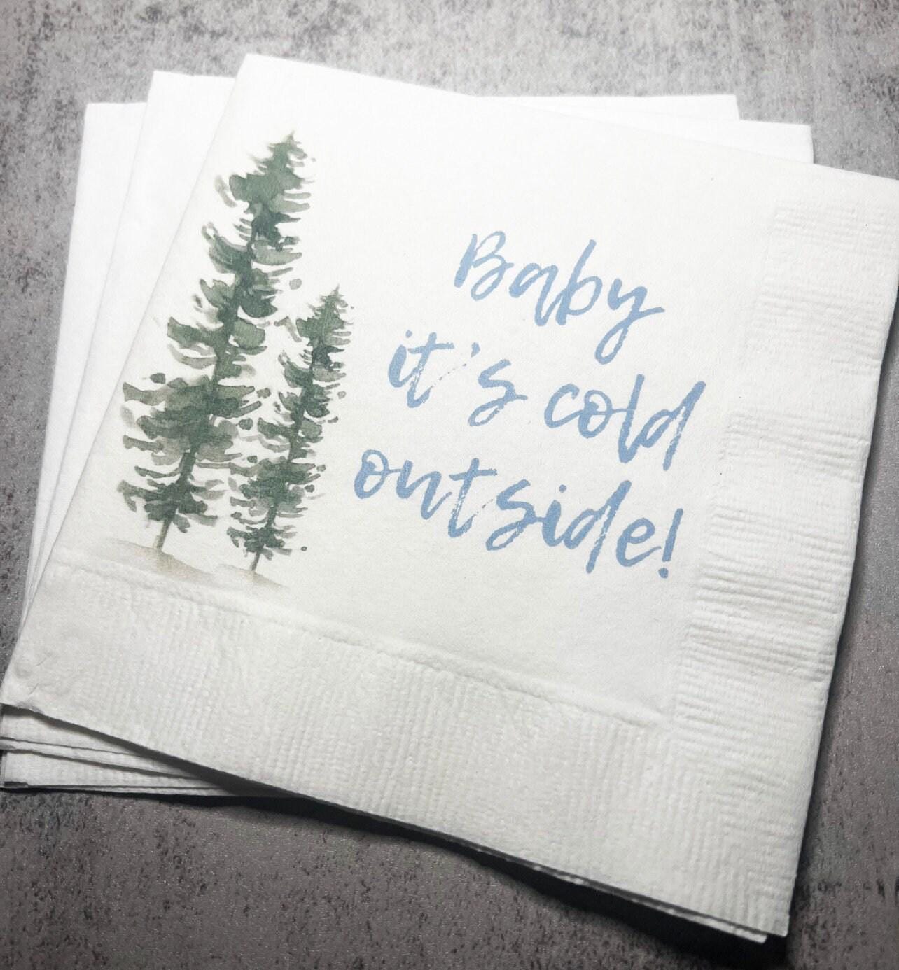 Baby It's Cold Outside Baby Shower Winter Christmas December Baby Shower Birthday Cocktail, Luncheon or Dinner Napkins Set of 25