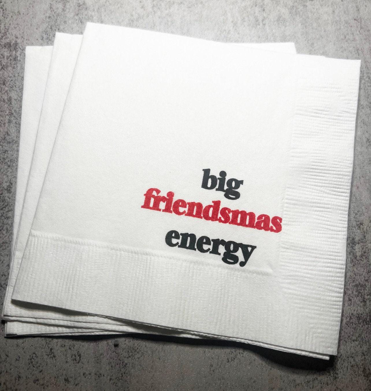 Friendsmas Christmas Party Very Merry Friendsmas It’s giving Friendsmas Funny Christmas Cocktail, Luncheon or Dinner Napkins Set of 25