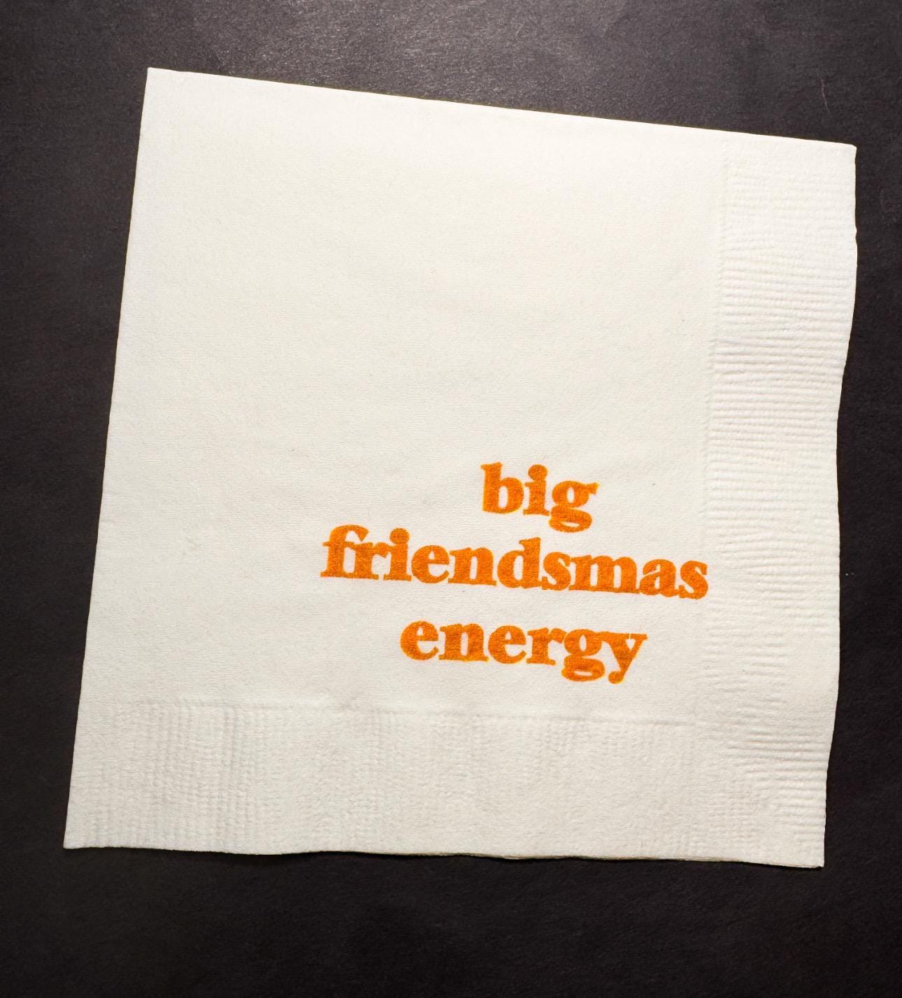 Friendsmas Christmas Party Very Merry Friendsmas It’s giving Friendsmas Funny Christmas Cocktail, Luncheon or Dinner Napkins Set of 25