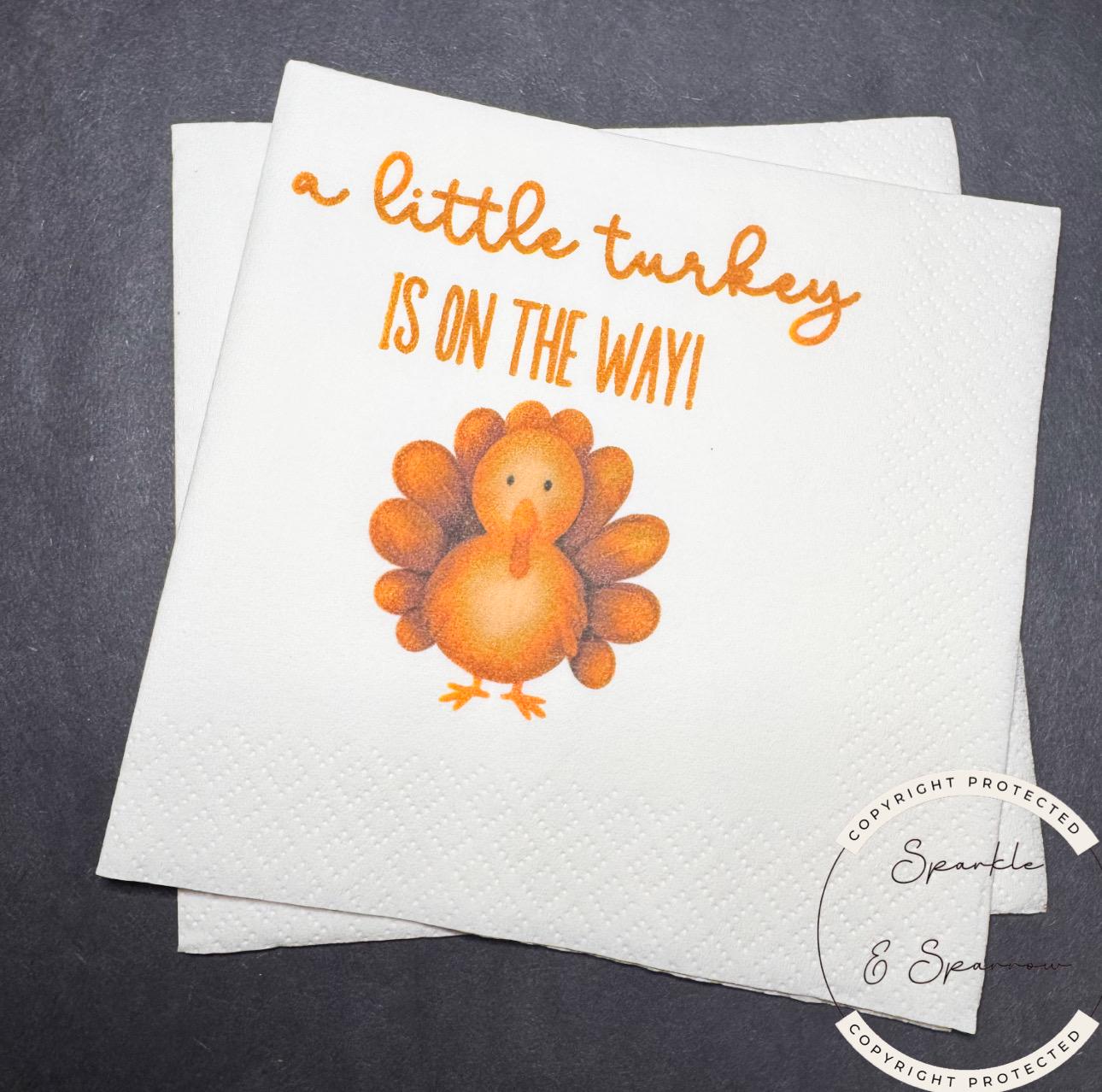 A Little Turkey is on the Way Thanksgiving Baby Shower Fall Turkey Baby Shower Cocktail, Luncheon or Dinner Napkins Set of 25