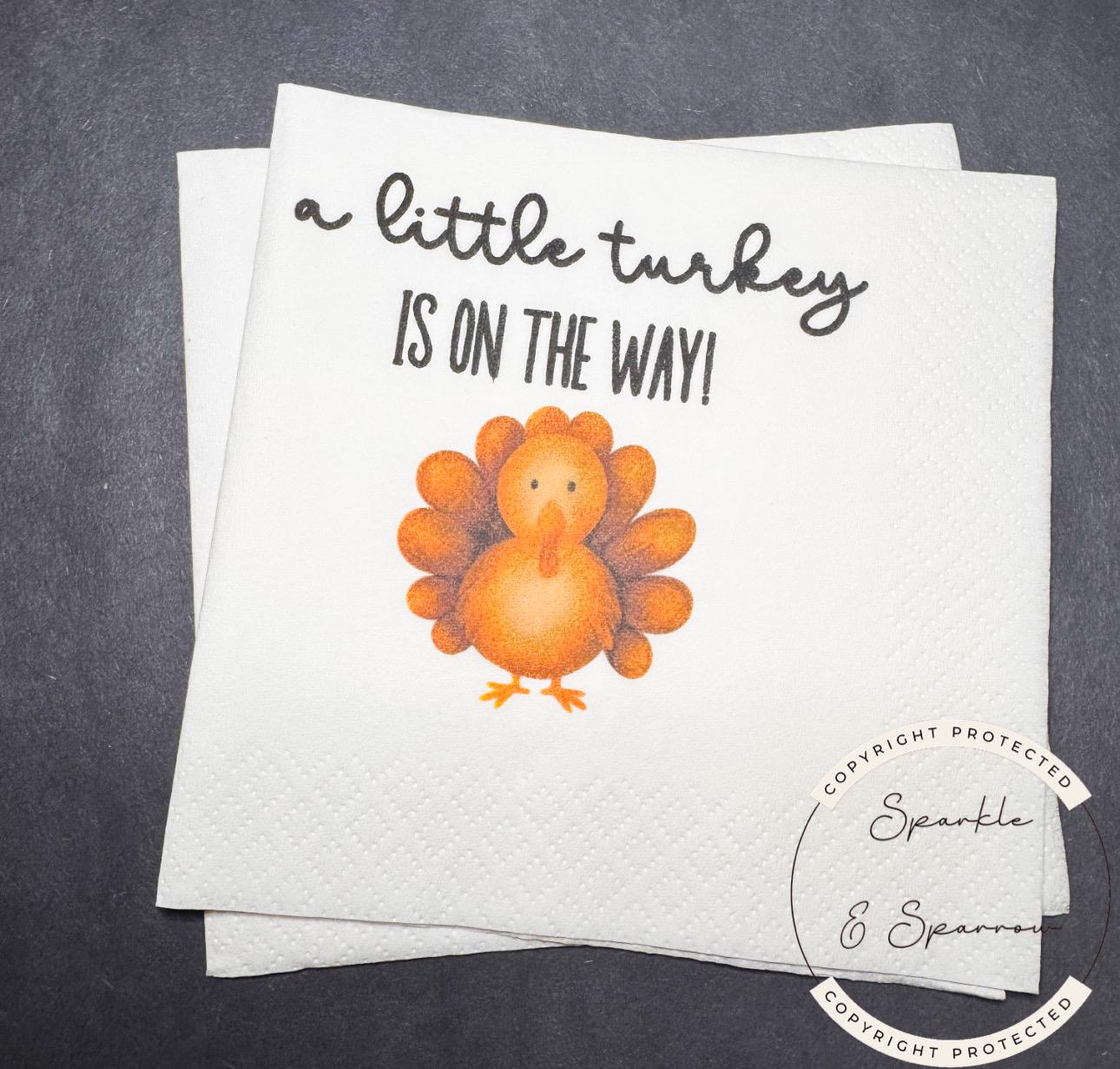 A Little Turkey is on the Way Thanksgiving Baby Shower Fall Turkey Baby Shower Cocktail, Luncheon or Dinner Napkins Set of 25