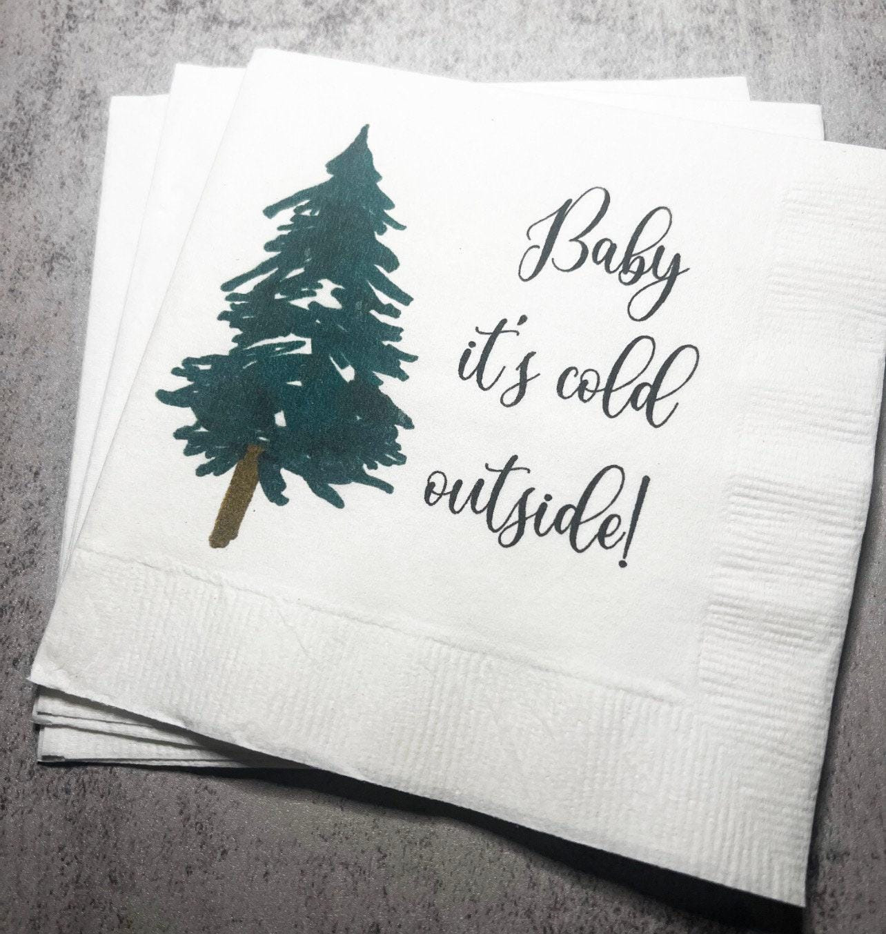 Baby It's Cold Outside Baby Shower Winter Christmas December Baby Shower Birthday Cocktail, Luncheon or Dinner Napkins Set of 25