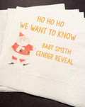 Christmas Gender Reveal Ho Ho Ho We Want To Know He or She Santa Winter December Baby Reveal Personalized Cocktail Napkins, Set of 25
