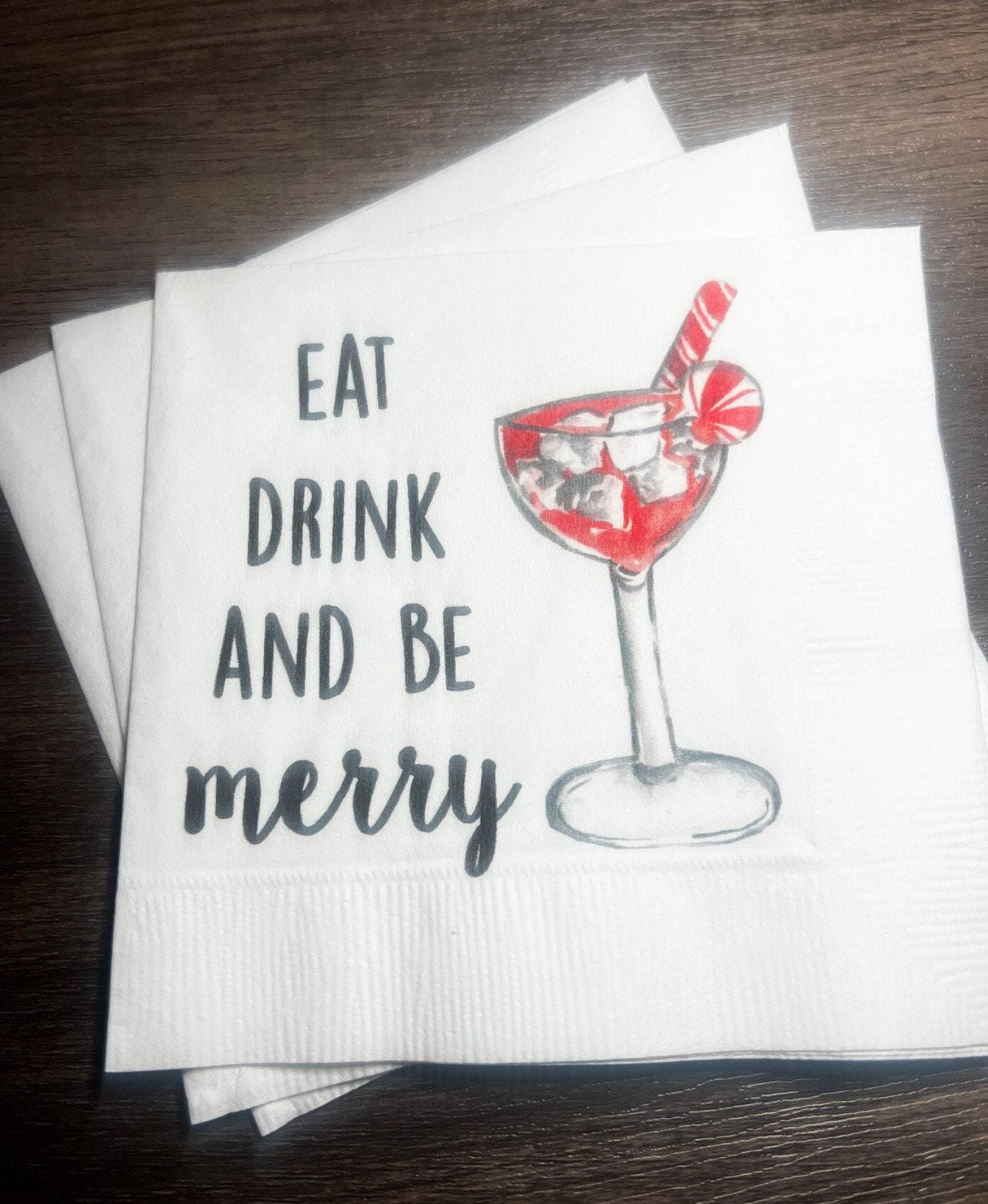 Eat Drink Be Merry Funny Christmas Party Girls Christmas Holiday Cocktail Party Cocktail, Luncheon or Dinner Napkins Set of 25