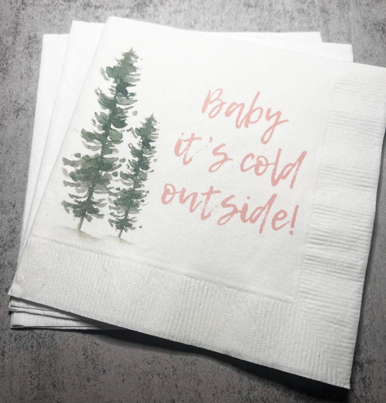 Baby It's Cold Outside Baby Shower Winter Christmas December Baby Shower Birthday Cocktail, Luncheon or Dinner Napkins Set of 25