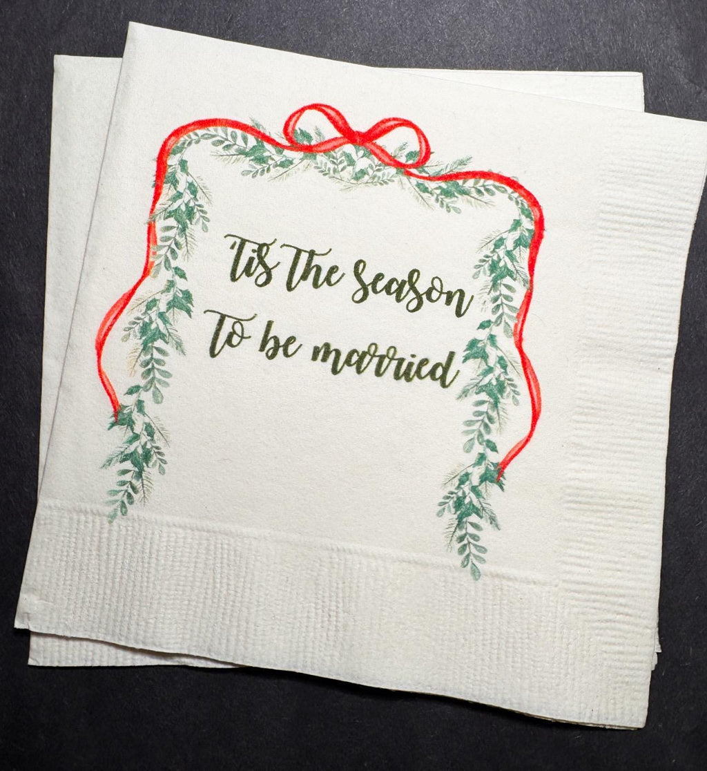 Tis the Season to be Married Christmas Bridal Shower Engagement Wedding Bow Christmas Shower Cocktail, Luncheon or Dinner Napkins Set of 25
