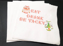Load image into Gallery viewer, Ugly Christmas Sweater Party Eat Drink Be Tacky Cocktail, Luncheon or Dinner Napkins Set of 25
