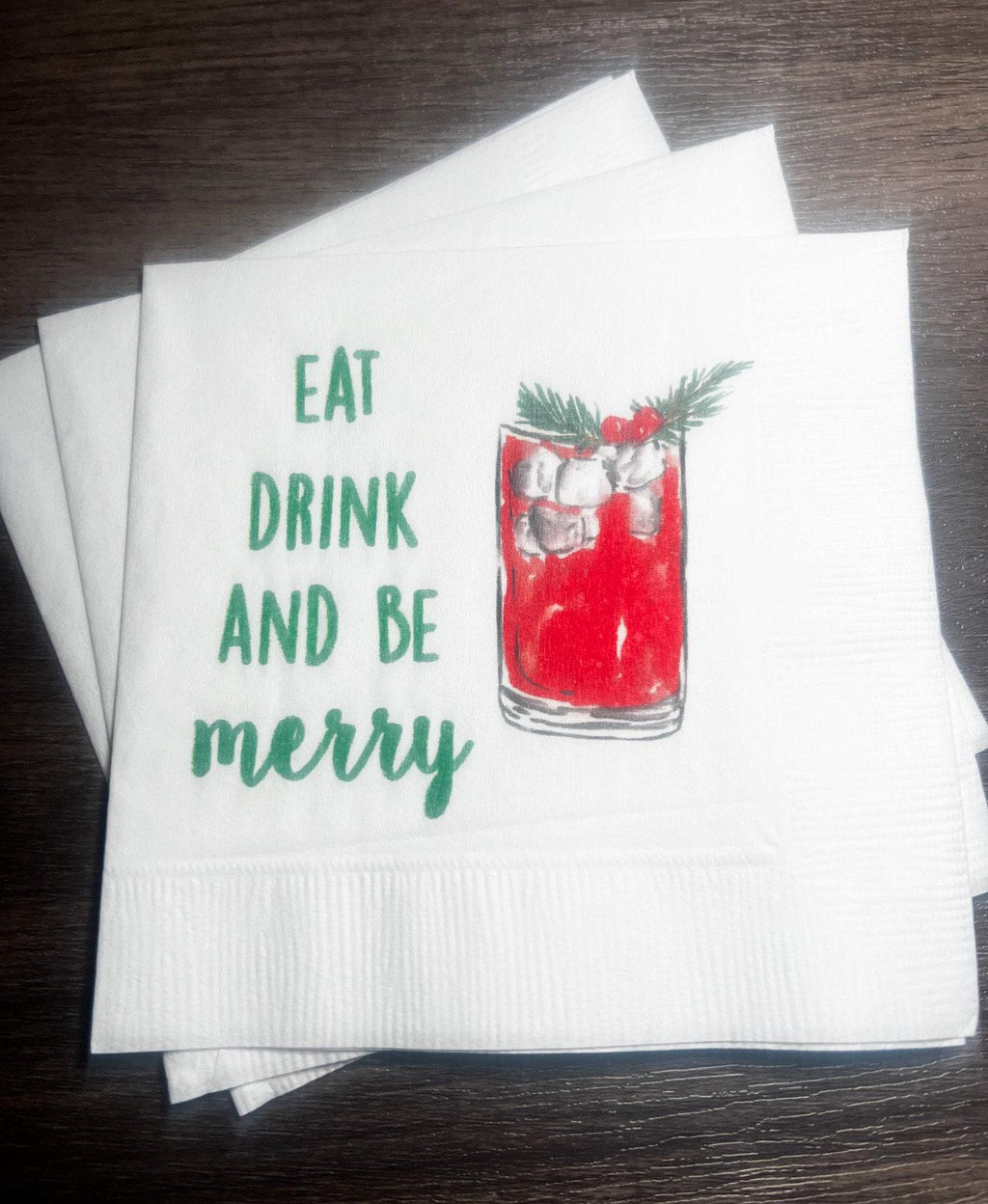 Eat Drink Be Merry Funny Christmas Party Girls Christmas Holiday Cocktail Party Cocktail, Luncheon or Dinner Napkins Set of 25