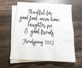 Friendsgiving Gather Give Thanks Funny Friendsgiving Thanksgiving Table Cocktail, Luncheon or Dinner Napkins Set of 25