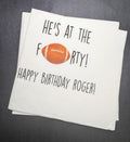 Football Birthday He's at the Forty Football themed 40th Birthday Its Game Time Personalized Cocktail, Luncheon or Dinner Napkins Set of 25