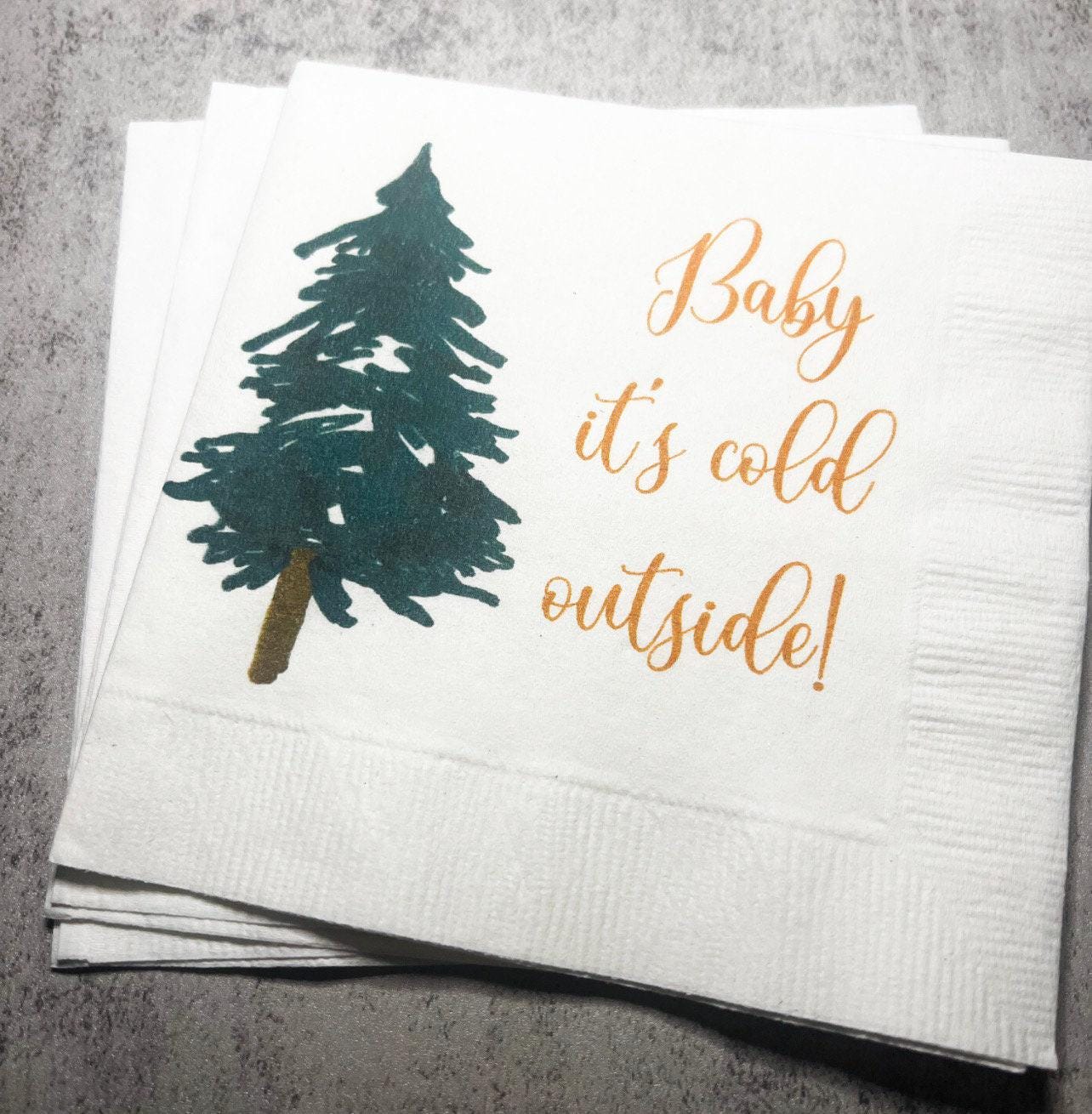 Baby It's Cold Outside Baby Shower Winter Christmas December Baby Shower Birthday Cocktail, Luncheon or Dinner Napkins Set of 25
