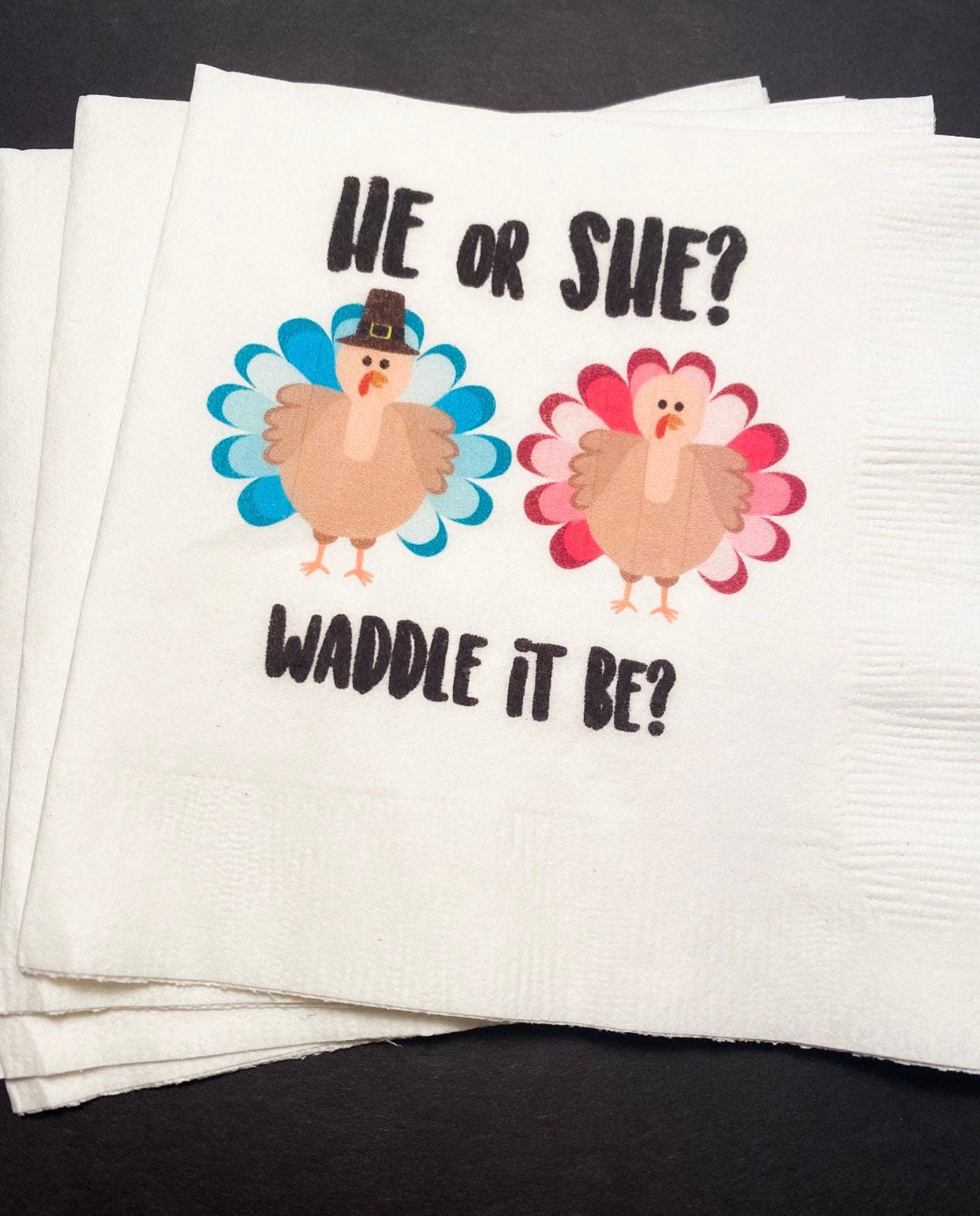 Thanksgiving Fall Turkey Gender Reveal He or She Waddle It Be Gender Reveal Cocktail, Luncheon or Dinner Napkins Set of 25