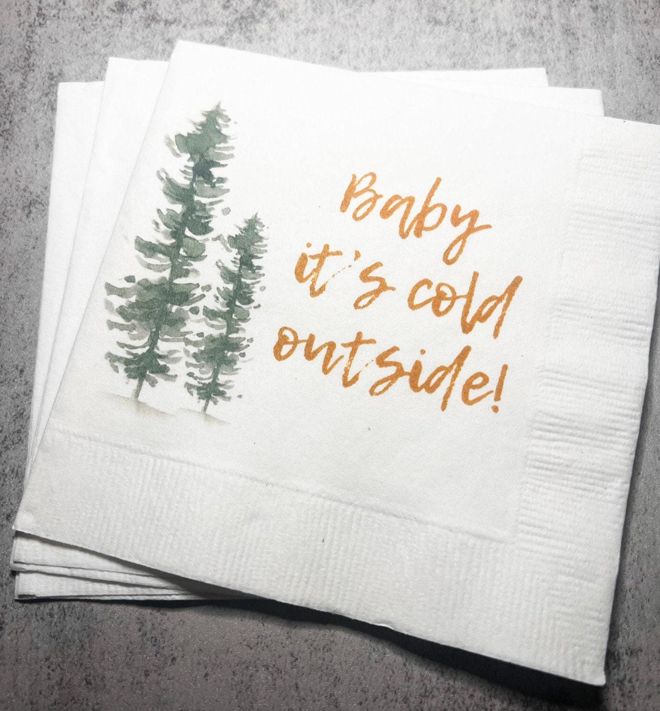 Baby It's Cold Outside Baby Shower Winter Christmas December Baby Shower Birthday Cocktail, Luncheon or Dinner Napkins Set of 25
