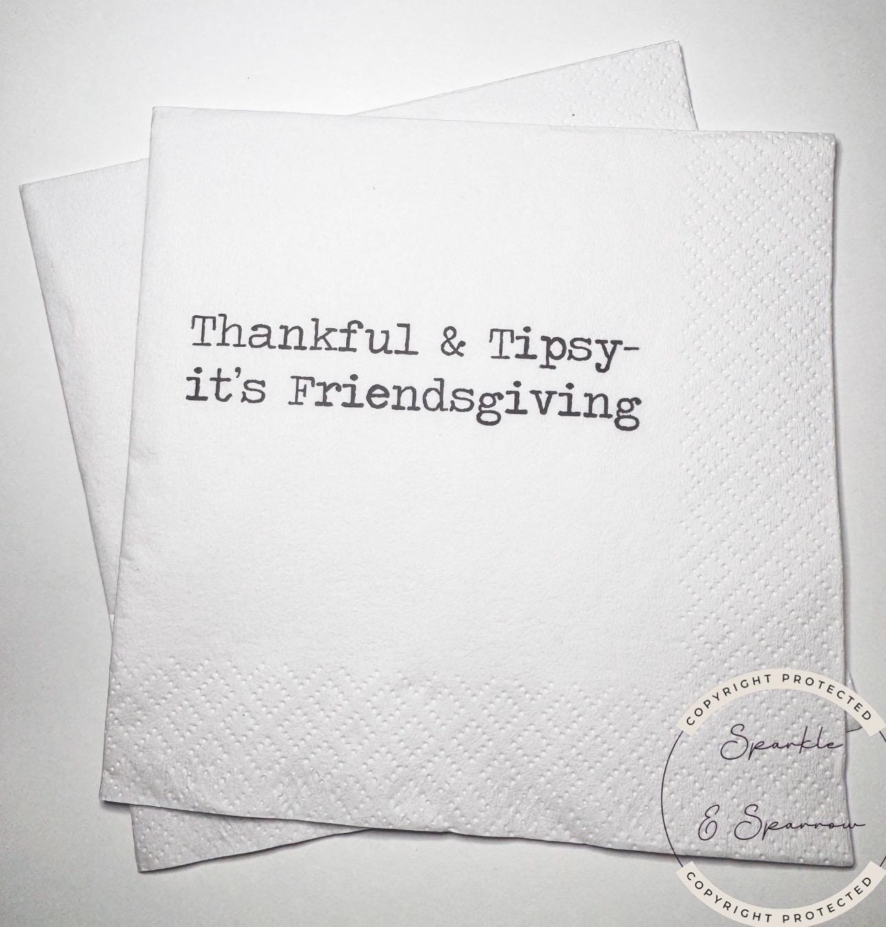 Friendsgiving Napkins Hostess Gift Funny Friends Thanksgiving Friendsgiving 2025 Dinner Party Cocktail, Luncheon or Dinner Napkins Set of 25