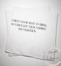 Hostess Gift Holiday Hostess Gift Thanksgiving Napkins Friendsgiving Napkins Christmas Hostess Gift Funny Snarky Cocktail Napkins, Set of 25
