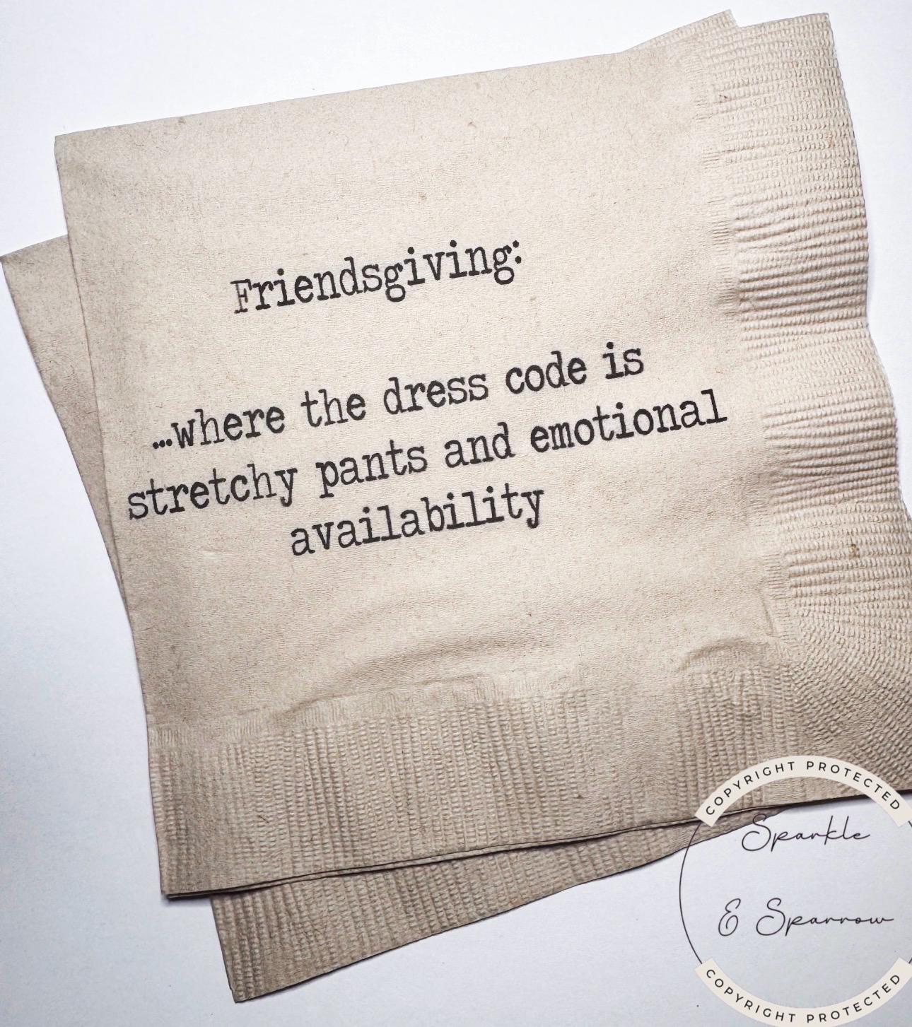 Friendsgiving Napkins Hostess Gift Funny Friends Thanksgiving Friendsgiving 2025 Dinner Party Kraft Cocktail or Dinner Napkins, Set of 25
