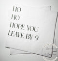 Hostess Gift Holiday Hostess Gift Ho Ho Hope You Leave Napkins Christmas Party Napkins Hostess Gift Funny Snarky Cocktail Napkins, Set of 25