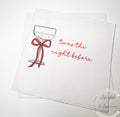 Twas the Night Wedding Rehearsal Dinner Napkins Christmas Rehearsal Dinner December Rehearsal Dinner  Red Bow Cocktail Napkins, Set of 25