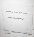 Friendsgiving Napkins Hostess Gift Funny Friends Thanksgiving Friendsgiving 2025 Dinner Party Cocktail, Luncheon or Dinner Napkins Set of 25