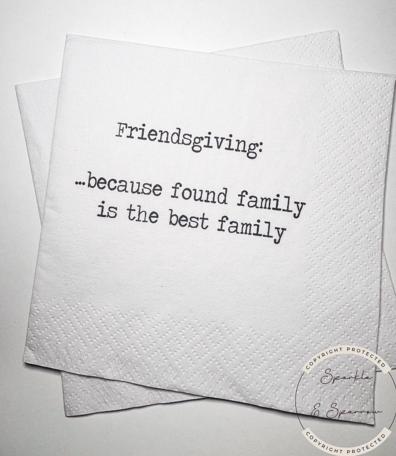 Friendsgiving Napkins Hostess Gift Funny Friends Thanksgiving Friendsgiving 2025 Dinner Party Cocktail, Luncheon or Dinner Napkins Set of 25