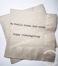 Friendsgiving Napkins Hostess Gift Funny Friends Thanksgiving Friendsgiving 2025 Dinner Party Kraft Cocktail or Dinner Napkins, Set of 25