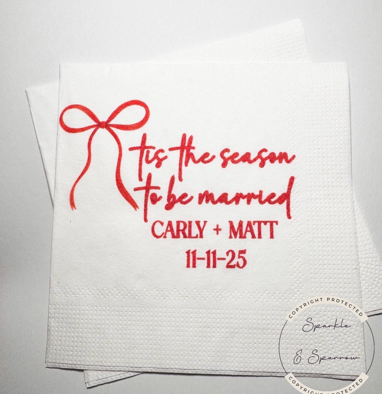 Tis the Season to be Married Christmas Bridal Shower Engagement Wedding Red Bow Christmas Shower Personalized Cocktail Napkins, Set of 25