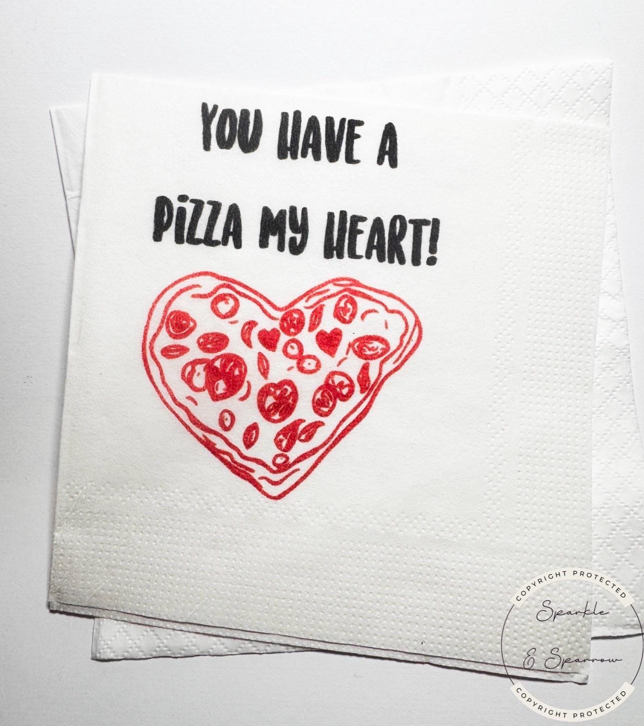Pizza My Heart Valentine Pizza Valentines Day Pizza Rehearsal Dinner Party Singles Party Galentines Cocktail or Luncheon Napkins, Set of 25