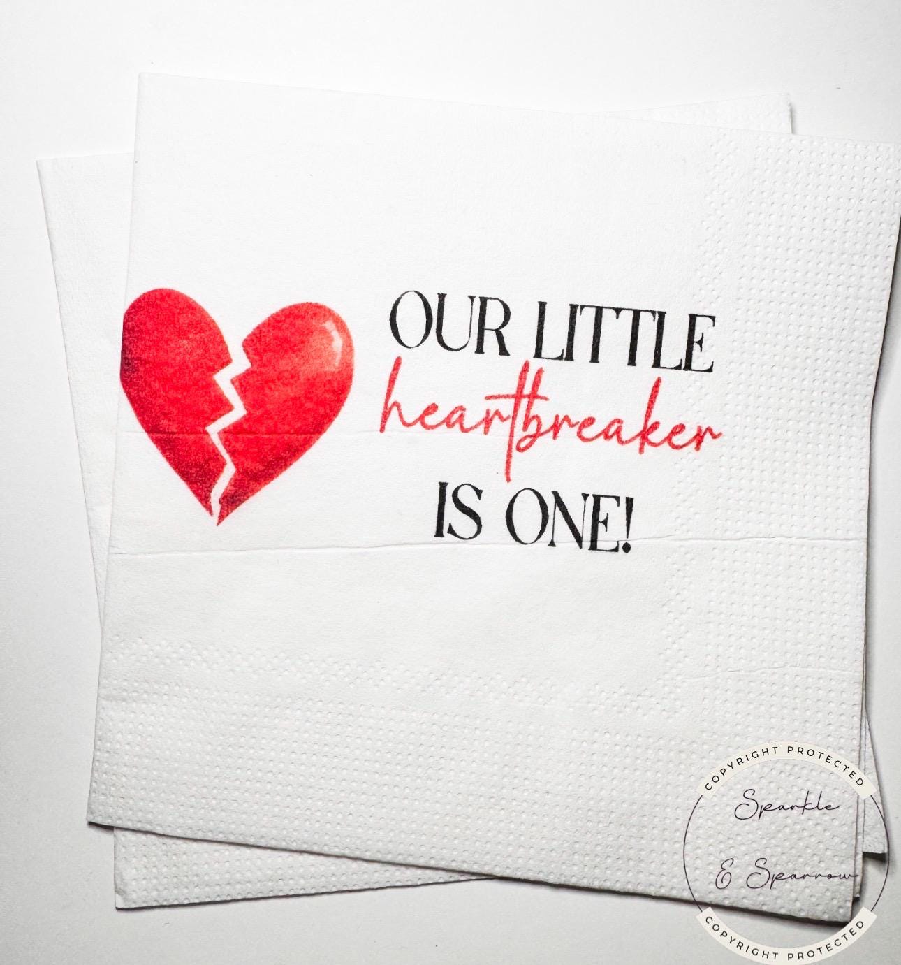 Our Little Heartbreaker is One 1st Birthday Party Heart Valentines First Birthday Cocktail, Luncheon or Dinner Napkins Set of 25