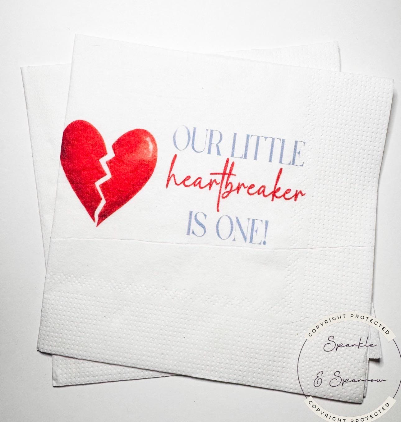 Our Little Heartbreaker is One 1st Birthday Party Heart Valentines First Birthday Cocktail, Luncheon or Dinner Napkins Set of 25
