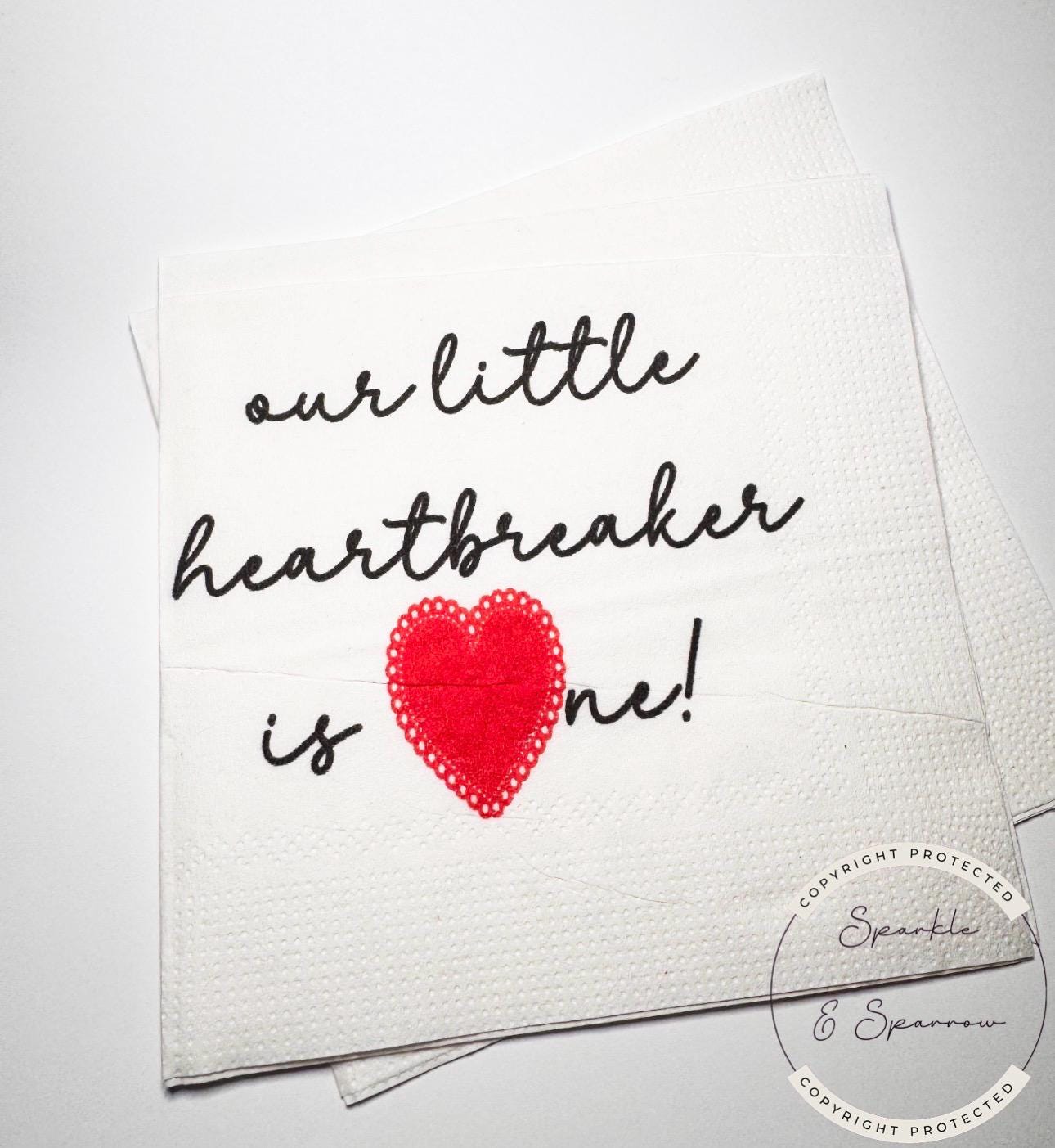 Our Little Heartbreaker is One 1st Birthday Party Heart Valentines First Birthday Cocktail, Luncheon or Dinner Napkins Set of 25