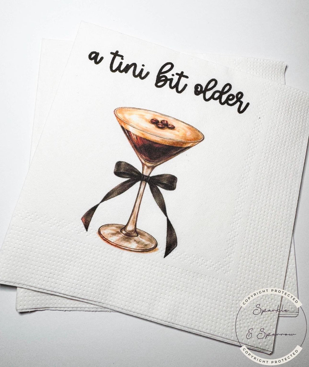 A Tini Bit Older Espresso Martini Black Bow Birthday Party Espresso Martini Bar Cocktail, Luncheon or Dinner Napkins Set of 25
