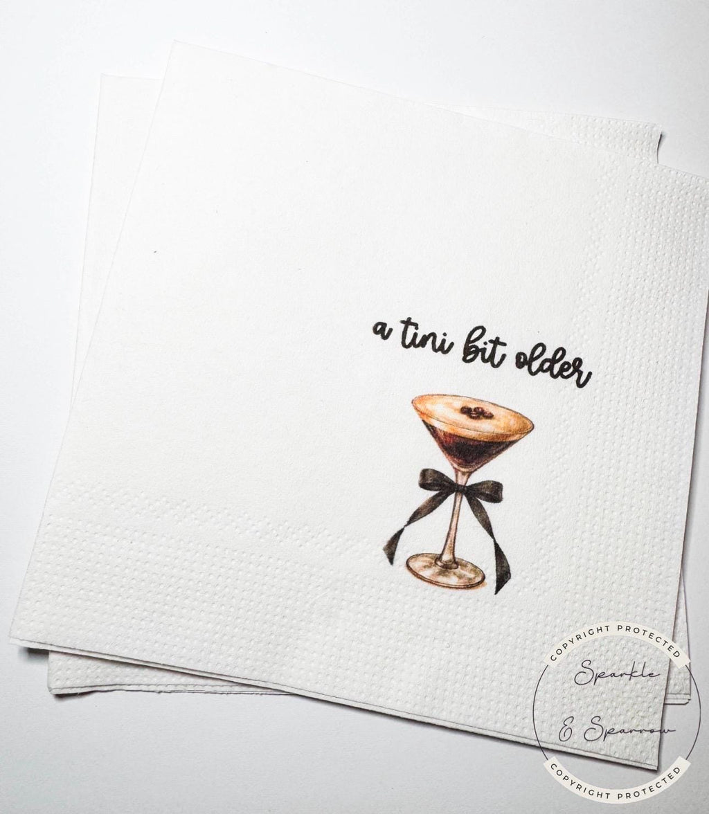A Tini Bit Older Espresso Martini Black Bow Birthday Party Espresso Martini Bar Cocktail, Luncheon or Dinner Napkins Set of 25