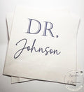Medical School Doctor Med Graduation We Have a Doctor in the House Personalized Cocktail, Luncheon or Dinner Napkins Set of 25
